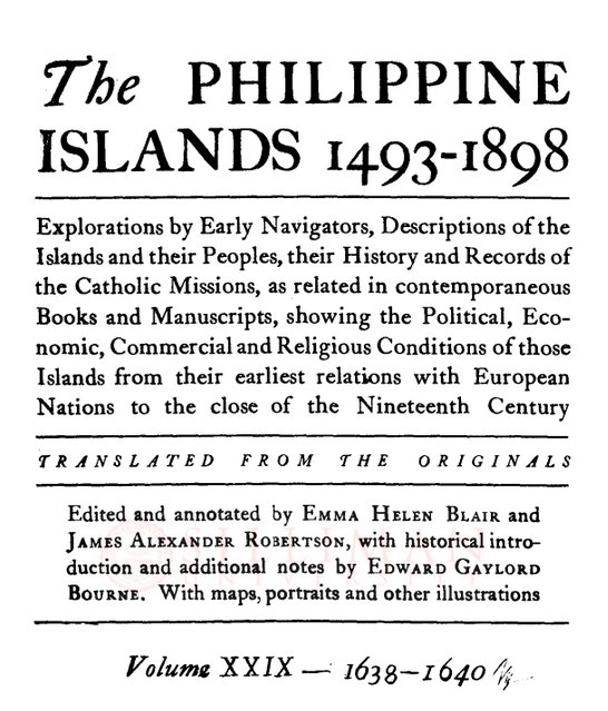 Thumbnail for The Philippine Islands, 1493-1898 (Vol. 29, 1638–1640)