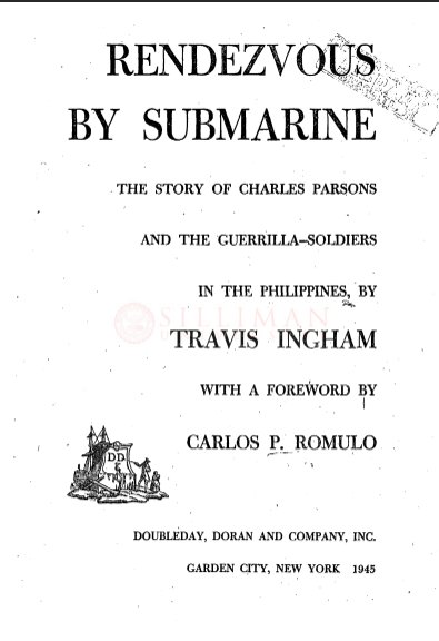 Thumbnail for Rendezvous by submarine: the story of Charles Parsons and the guerrilla-soldiers in the Philippines