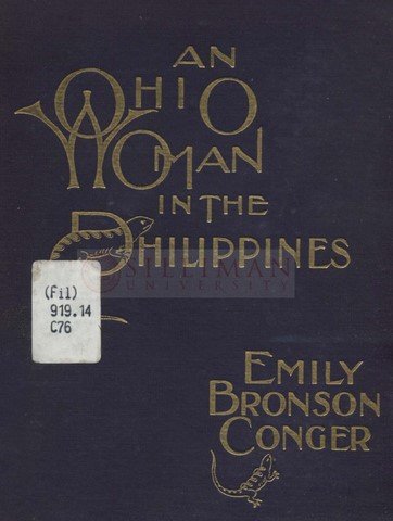 Thumbnail for An Ohio woman in the Philippines : giving personal experiences and descriptions including incidents of Honolulu, ports in Japan and China