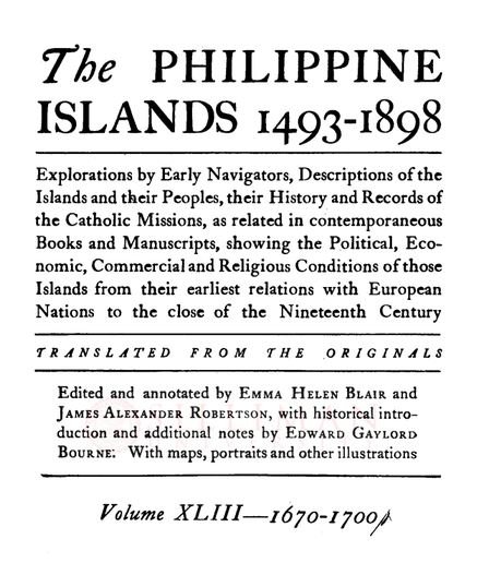 Thumbnail for The Philippine islands, 1493-1898 (Vol. 43, 1670-1700)