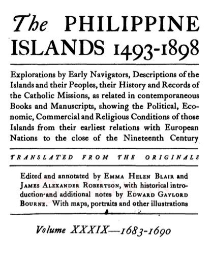 Thumbnail for The Philippine Islands, 1493-1898 (Vol.39, 1683-1690)