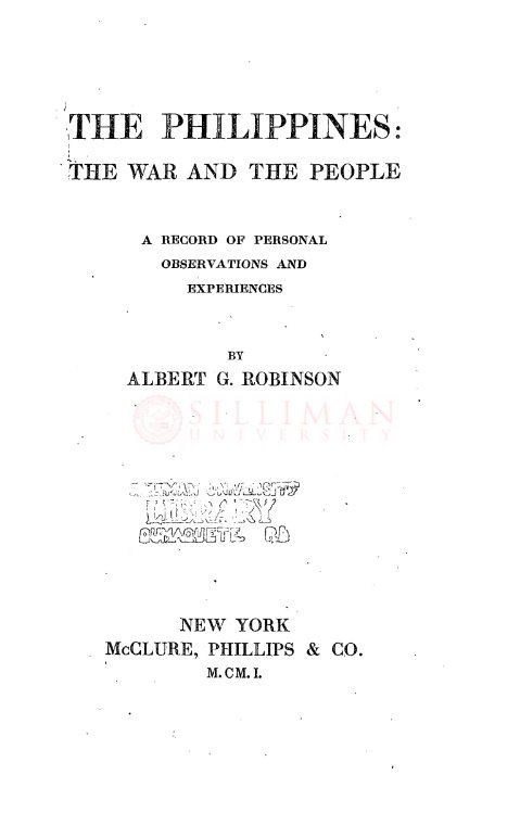 Thumbnail for The Philippines: The war and the people; A record of personal observations and experiences