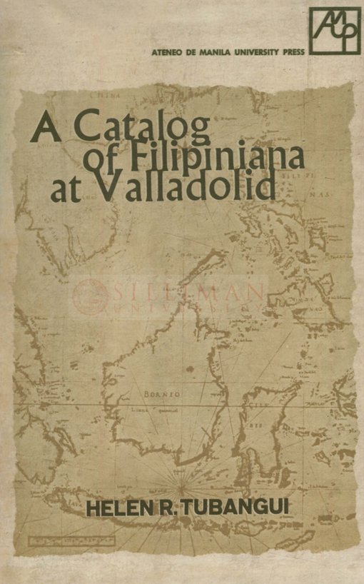 Thumbnail for A catalog of Filipiniana at Valladolid