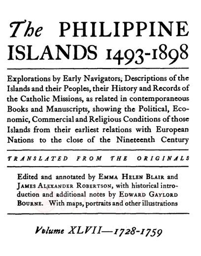 Thumbnail for The Philippine islands, 1493-1898 (Vol. 47, 1728-1759)