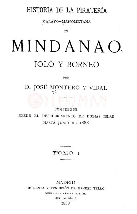 Thumbnail for Historia de la piratería Malayo-Mahometana en Mindanao, Joló y Borneo: comprende desde el descubrimiento de dichas islas hasta Junio de 1888