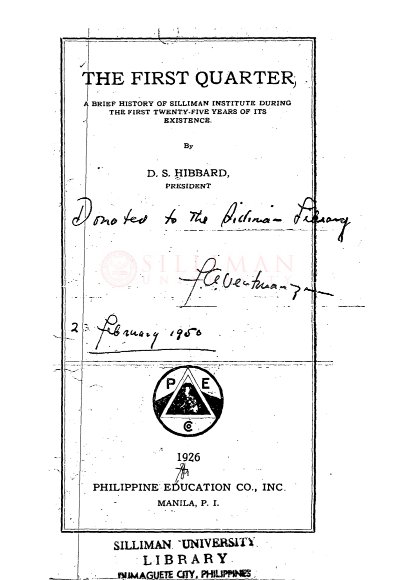 Thumbnail for The First Quarter: A Brief History of Silliman Institute During the First Twenty-Five Years of Its Existence