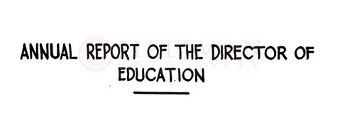 Thumbnail for Annual report of the Director of Education (1939-1940)