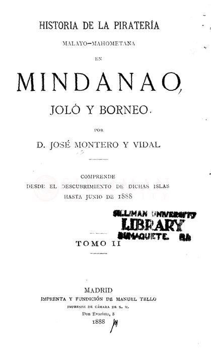 Thumbnail for Historia de la piratería malayo-mahometana en Mindanao, Joló y Borneo (Vol. 2)