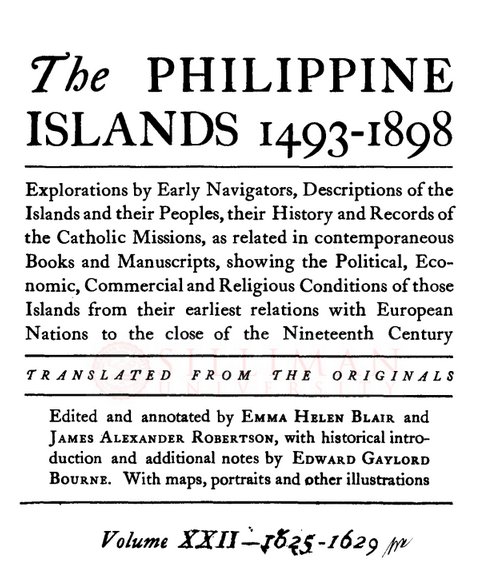Thumbnail for The Philippine Islands, 1493-1898 (Vol. 22, 1625-1629)