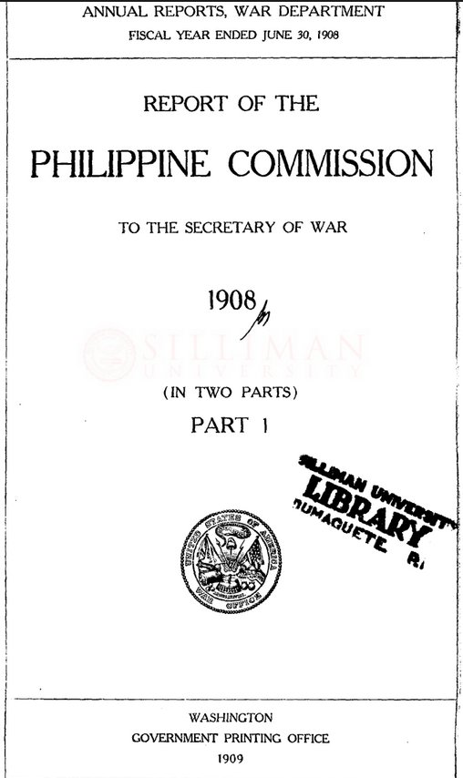 Thumbnail for Report of the Philippine Commission to the Secretary of War, 1908 (Part 1)