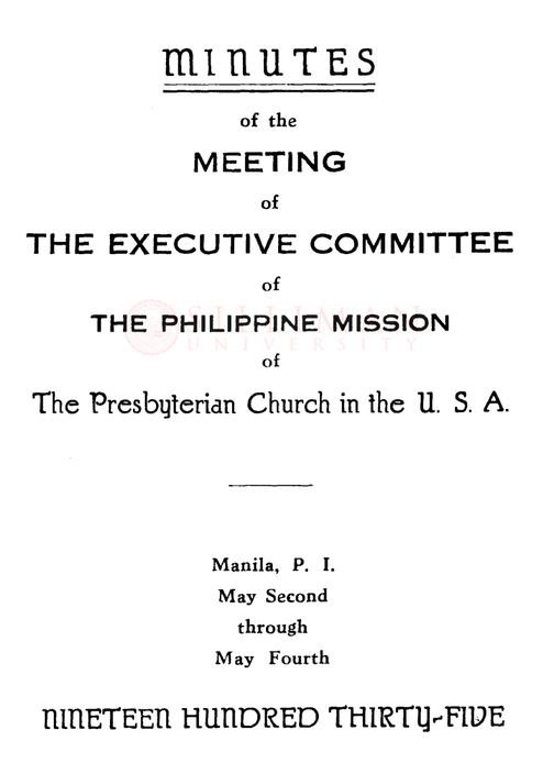Thumbnail for Minutes of the executive committee of the Philippine Mission of The Presbyterian Church in the U.S.A., 1935-1941