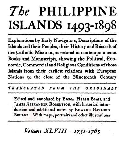 Thumbnail for The Philippine islands, 1493-1898 (Vol. 48, 1751-1765)
