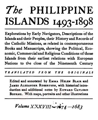 Thumbnail for The Philippine Islands, 1493-1898 (Vol. 38, 1674-1683)
