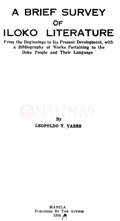 Thumbnail for A brief survey of Iloko literature : From the beginnings to its present development, with a bibliography of works pertaining to the Iloko people and their language
