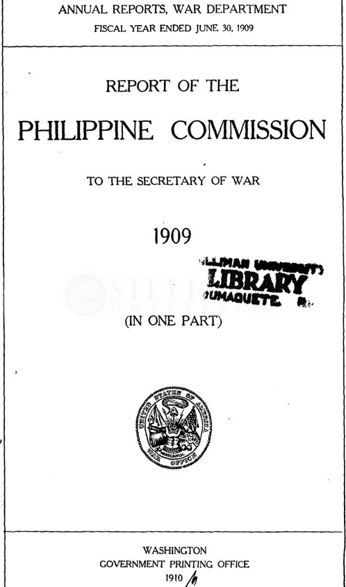 Thumbnail for Report of the Philippine Commission to the Secretary of War, 1909