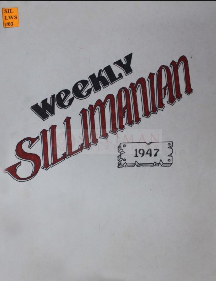 Thumbnail for The Weekly Sillimanian / The Sillimanian Newsheet (Vol. II, No. 10 – Vol. III, No. 12 / Post-War Recovery Volumes)