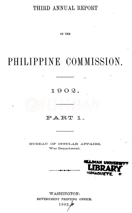 Thumbnail for Third annual report of the Philippine Commission, 1902: Part 1