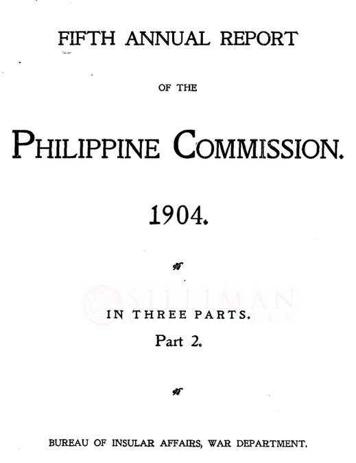 Thumbnail for Fifth annual report of the Philippine Commission, 1904 (Part 2)