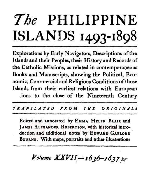 Thumbnail for The Philippine Islands, 1493–1898 (Vol. 27, 1636–1637)