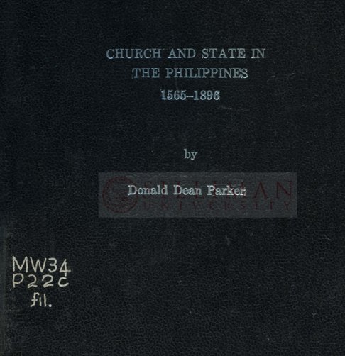 Thumbnail for Church and State in the Philippines, 1565-1896