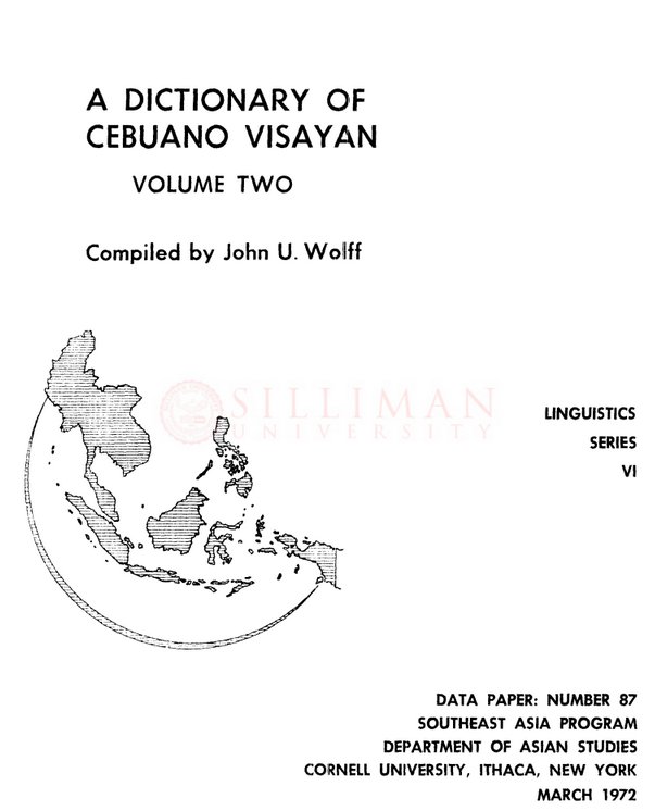 Thumbnail for A dictionary of Cebuano Visayan, Volume Two (L-Y)