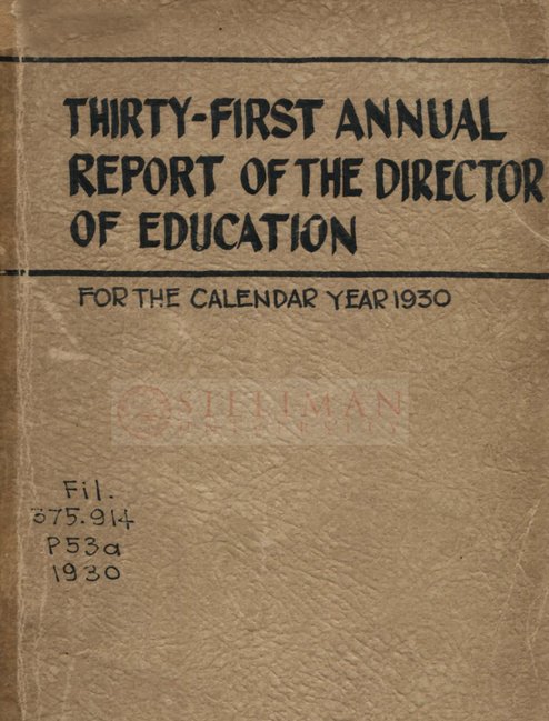 Thumbnail for Thirty-first annual report of the Director of Education for the calendar year 1930