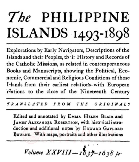 Thumbnail for The Philippine Islands, 1493–1898 (Vol. 28, 1637-1638)