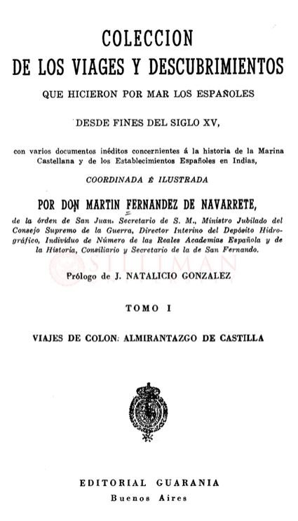Thumbnail for Colección de los viages y descubrimientos que hicieron por mar los españoles desde fines del siglo XV (Tomo I: Viajes de Colón: Almirantazgo de Castilla)