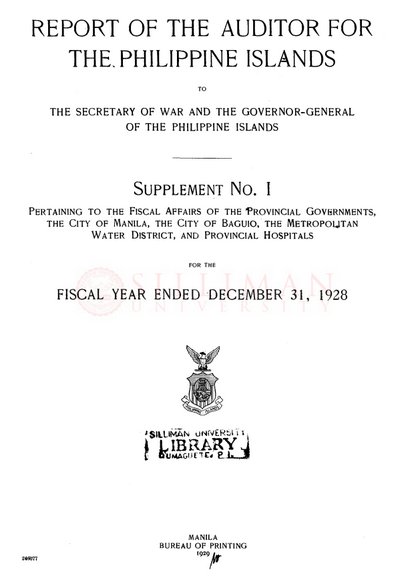 Thumbnail for Report of the Auditor for the Philippine Islands (Provincial and City Governments, the Metropolitan Water District and Provincial Hospitals) Supplement No. I
