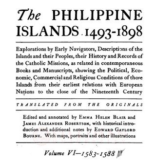 Thumbnail for The Philippine Islands, 1493–1898 (Vol. 6, 1583–1588)