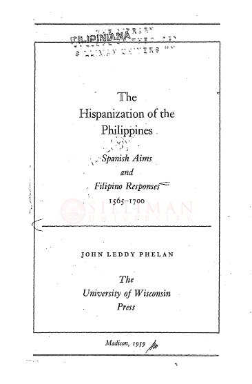 Thumbnail for The hispanization of the Philippines: Spanish aims and Filipino responses, 1565–1700