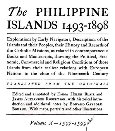 Thumbnail for The Philippine Islands, 1493-1898 (Vol. 10, 1597-1599)