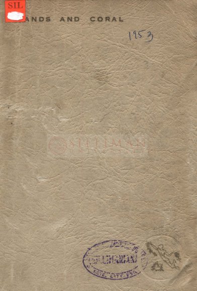 Thumbnail for Sands and Coral, Vol. 6 (Literary Supplement to The Sillimanian, Literary Magazine of 1953)